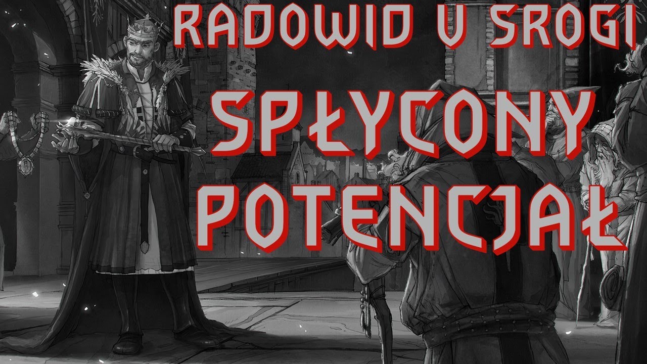 Radowid V Srogi - Spłycony potencjał Wiedźmina 3 [Analiza Postaci]