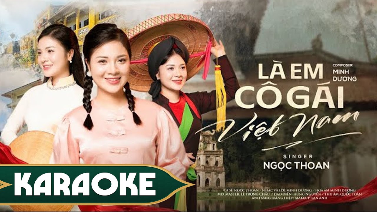 [Karaoke] LÀ EM CÔ GÁI VIỆT NAM - NGỌC THOAN || Beat Nhạc Chất Lượng Cao