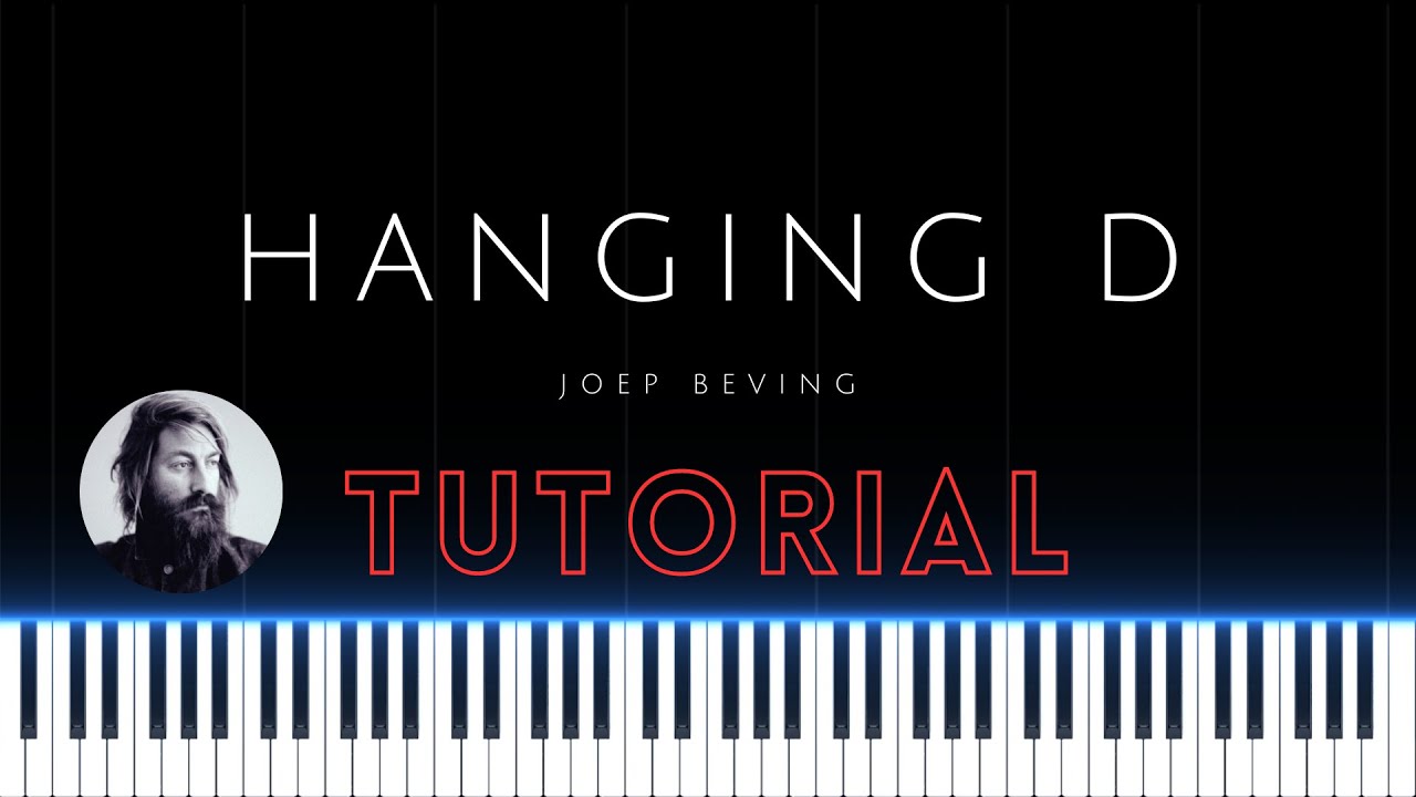 Hanging D - Joep Beving (Piano Tutorial)