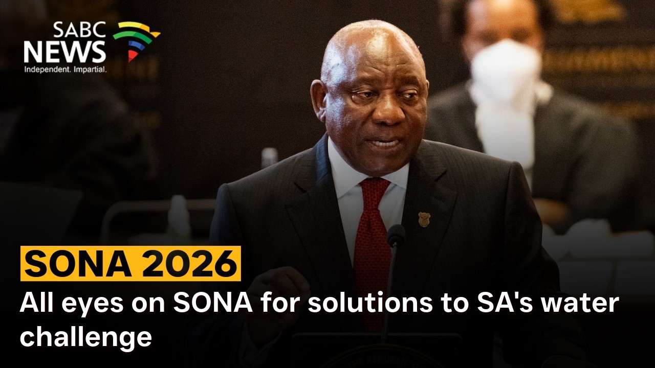 SONA 2026 | All eyes on SONA for solutions to SA's water challenge