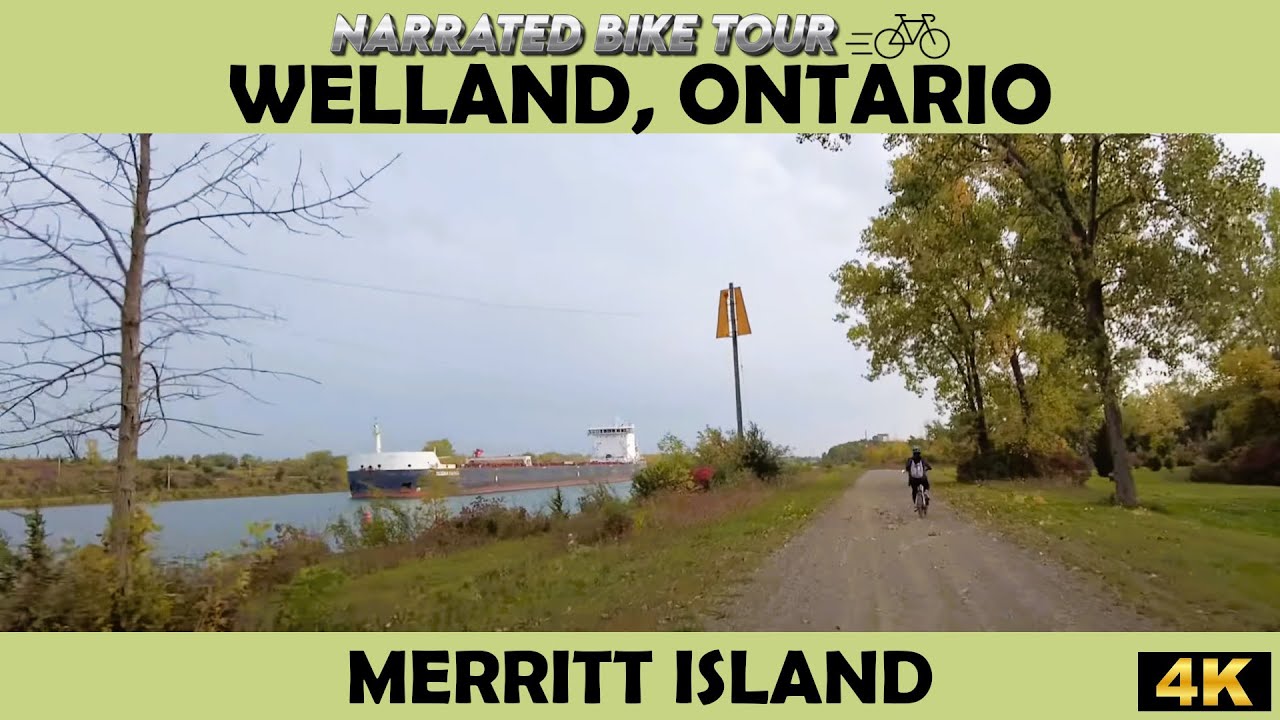 🚴‍♂️  Welland, Ontario - Merritt Island Trail 🌿 | 4K Bike Ride