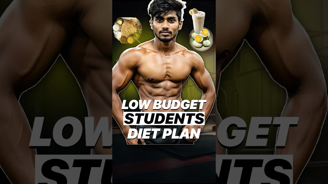 Low Budget Diet Plan For College/Hostel Students