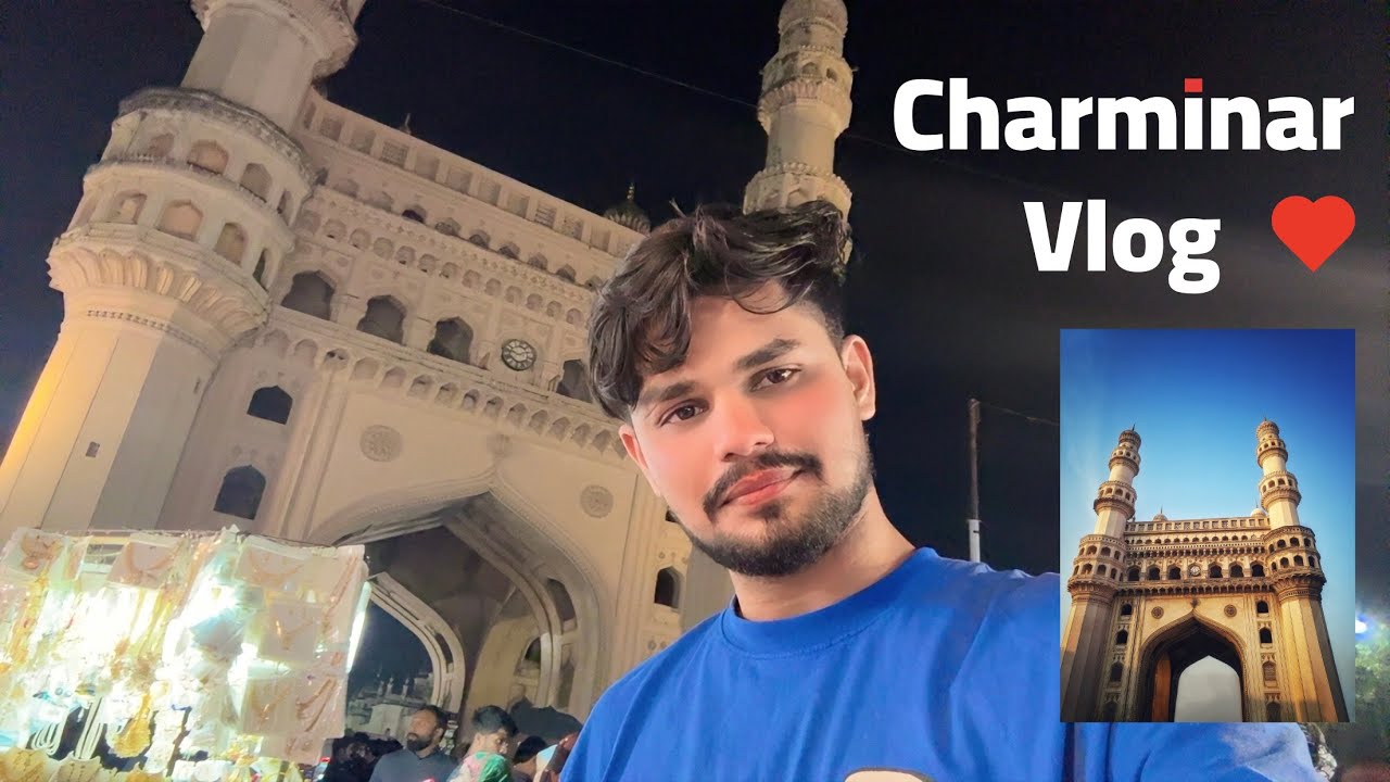 Charminar Vlog | Full Detailed vlog about Charminar | Hyderabad 🇮🇳 
