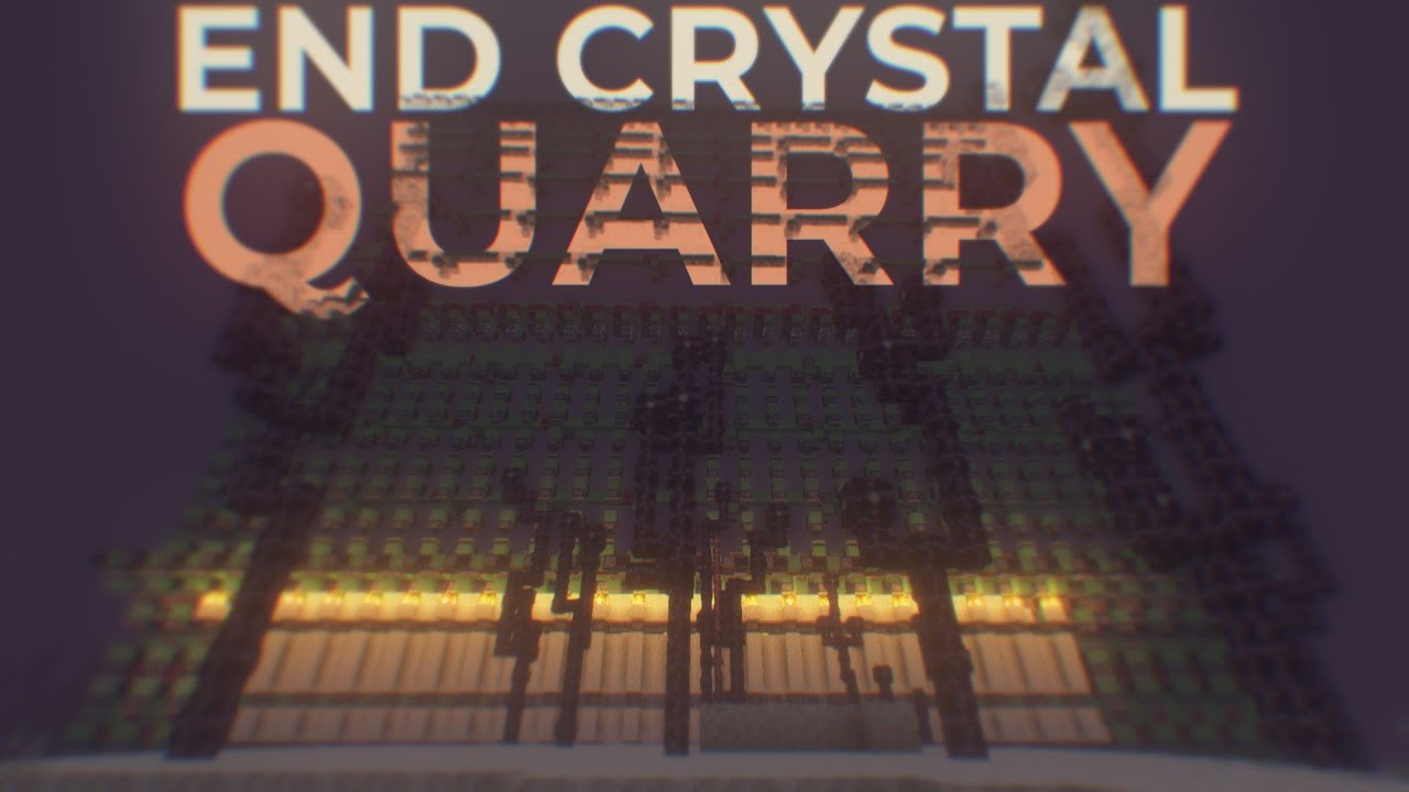 End Crystal Quarry | Minecraft 1.12
