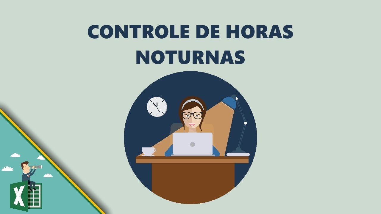 Como calcular horas noturnas no Excel [Dica #16]