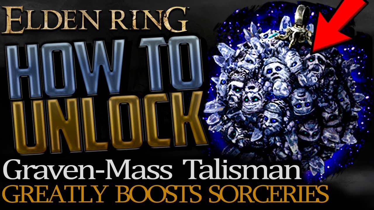Elden Ring: Where to get Graven-Mass Talisman (Boosts Sorcery Power)