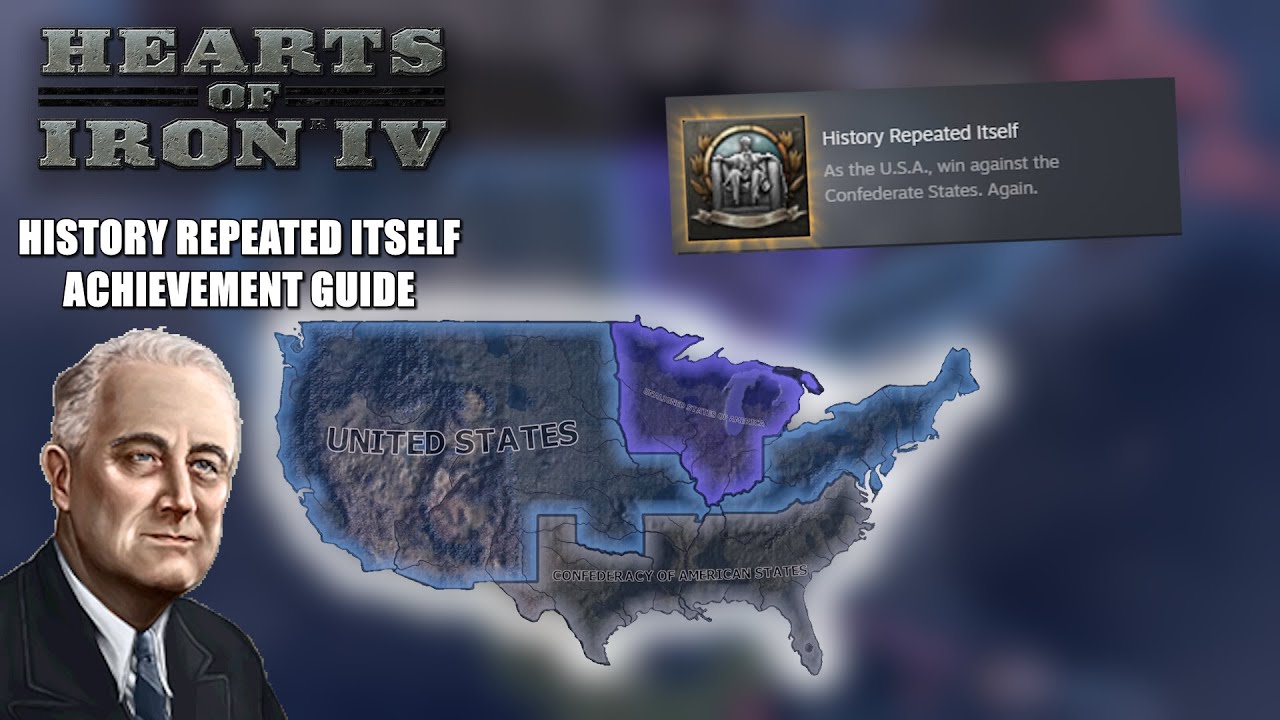 Hoi4 USA History Repeated Itself Achievement Guide