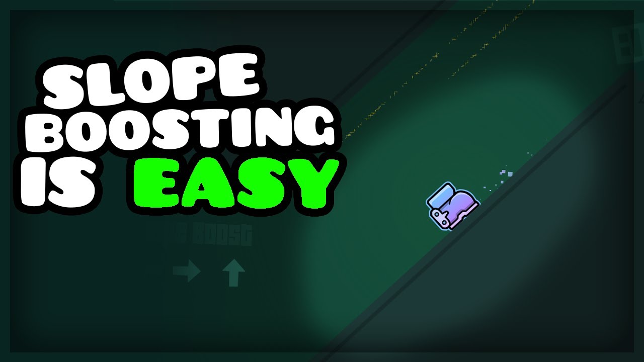 How to Slope Boost Consistently in GD Platformer