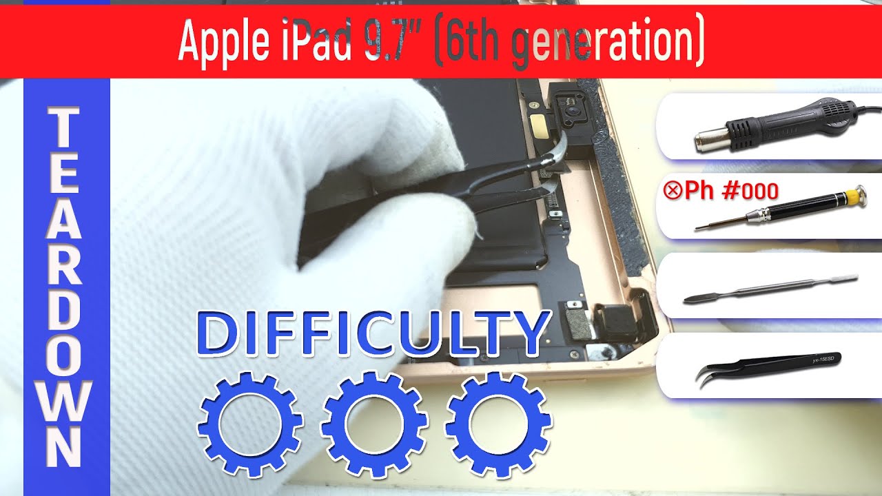 Apple iPad 9.7'' (6th generation) A1893 A1954 📱 Teardown Take apart Tutorial