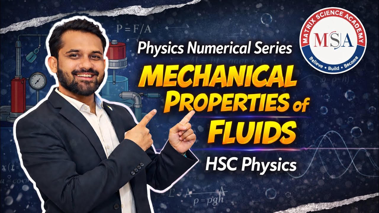 HSC Board 2026 | Physics Numerical Series | Mech Properties of Fluids | Nishant Patwardhan | MSA