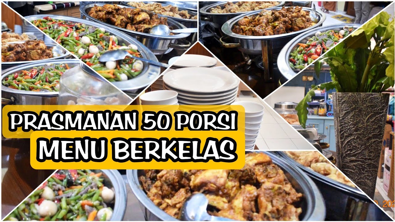 PRASMANAN 50 PORSI UNTUK ACARA TUNANGAN‼️ Menu berkelas