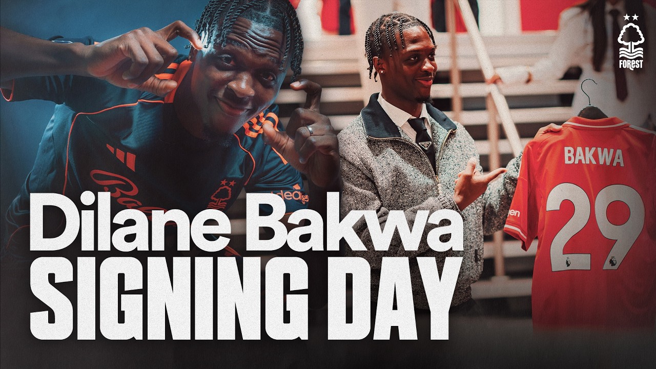 Dilane Bakwa's First 24 Hours at Forest! ✍️ | Signing Day Behind The Scenes 🎥