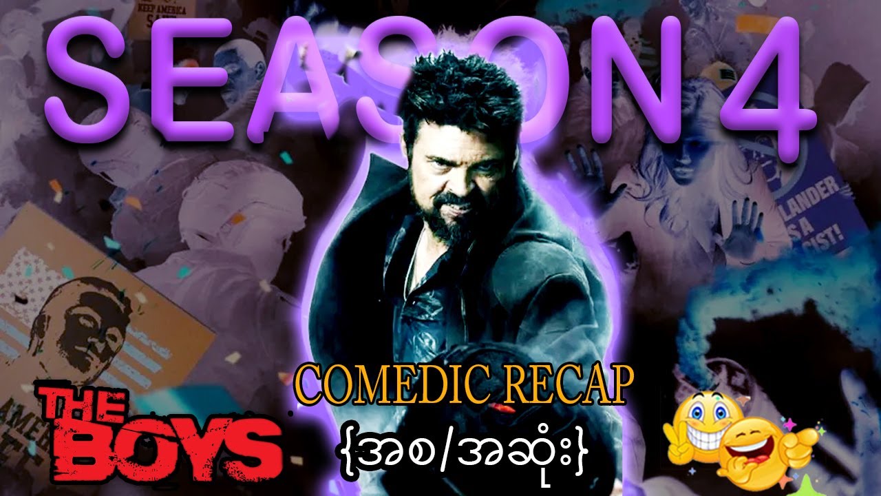 The Boys | Complete Season 4 (2024) || Comedic Recap အစ/အဆုံး