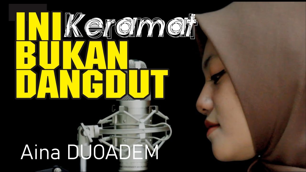 KERAMAT - Aina DUO ADEM (COVER)