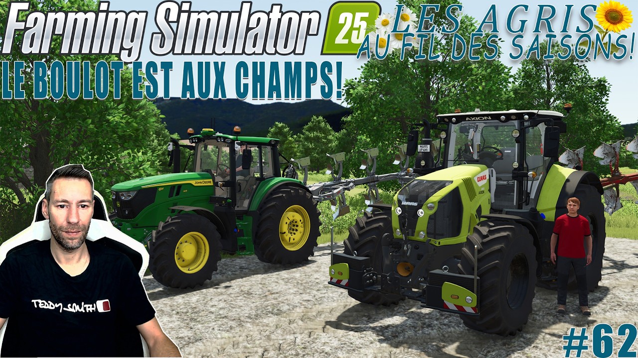 FS25#✔️ [MAP AU FIL DES SAISONS] #62 LES AGRIS AU FIL DES SAISONS LE LABOUR ET LE SEMI😉