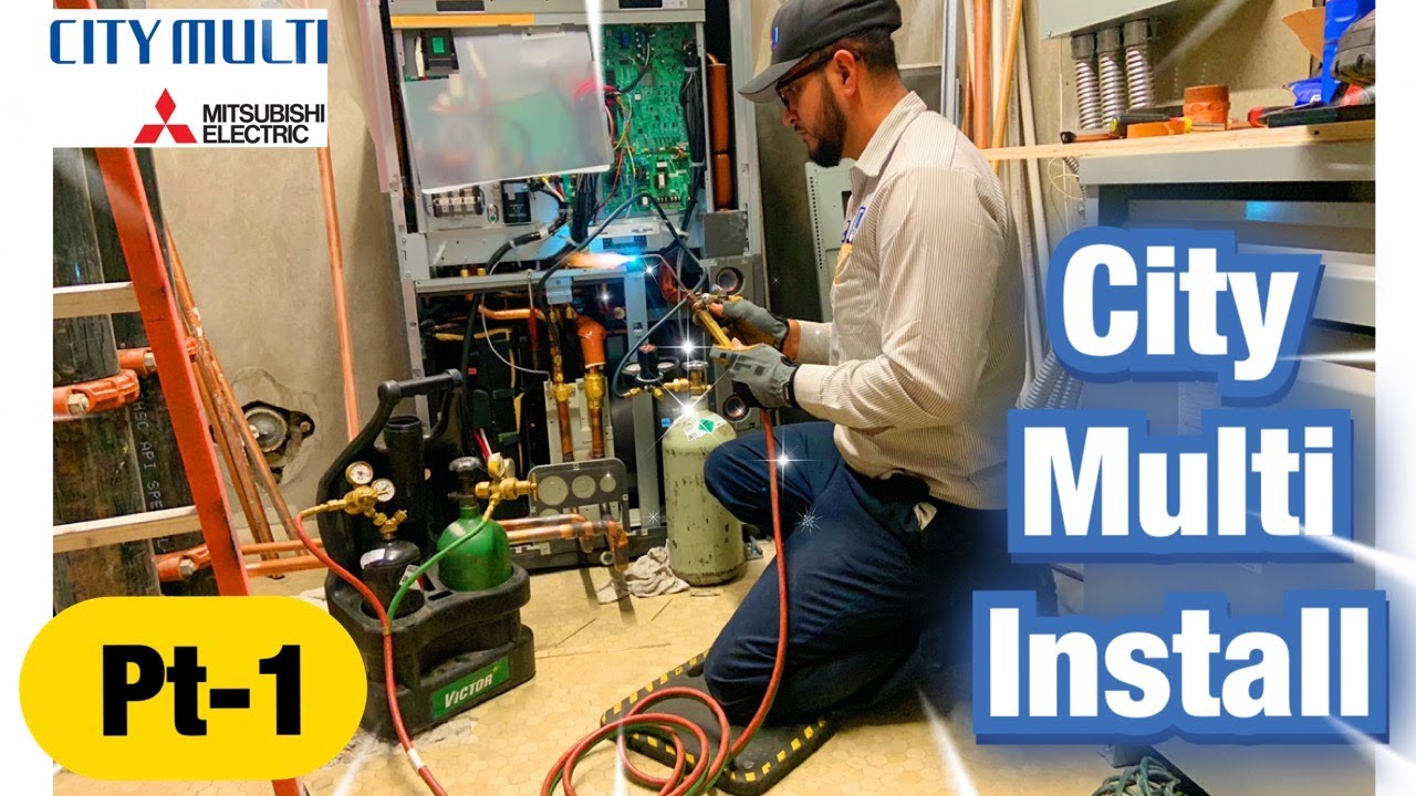 HVAC-R / CITY MULTI INSTALL...!!