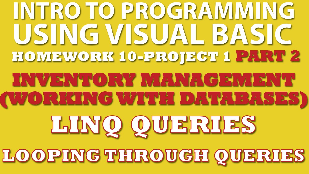 VB.net Programming Challenge 10-1: Inventory Management Part 2 (VB.net working with Databases)