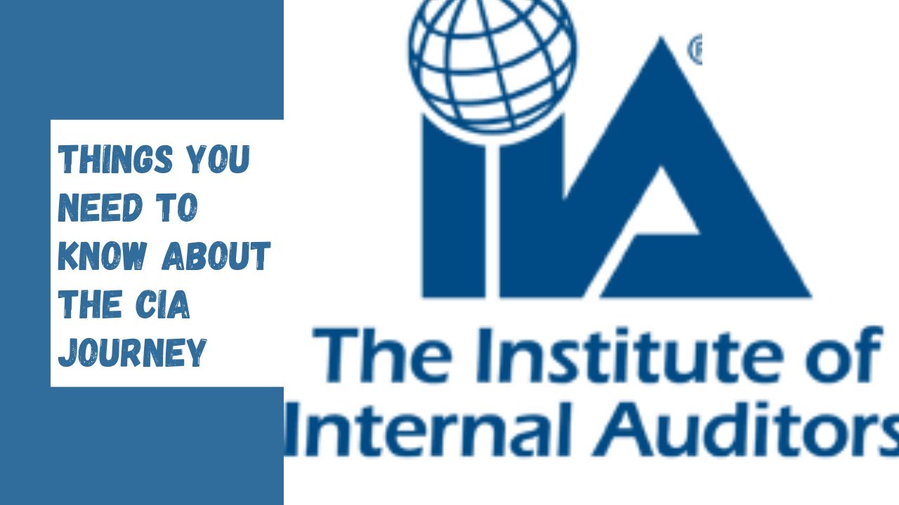 Things you need to know about getting your CIA ?! || Internal Auditing