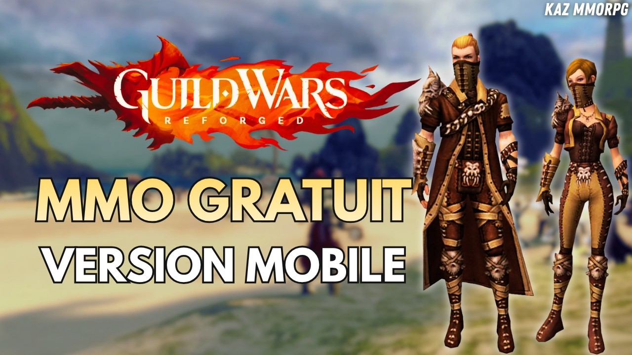 GUILD WARS REFORGED MOBILE &mdash; D&eacute;couverte : le CORPG l&eacute;gendaire excelle sur mobile 😱