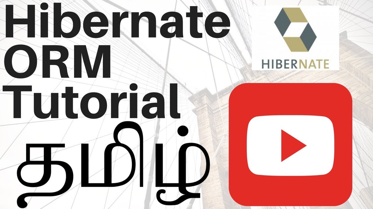 TAMIL HIBERNATE TUTORIAL WHAT IS ORM