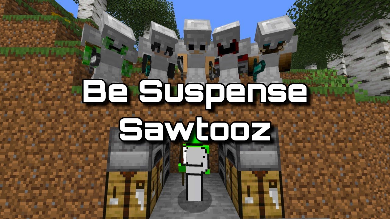 Be Suspense || Sawtooz - Dream MUSIC! 