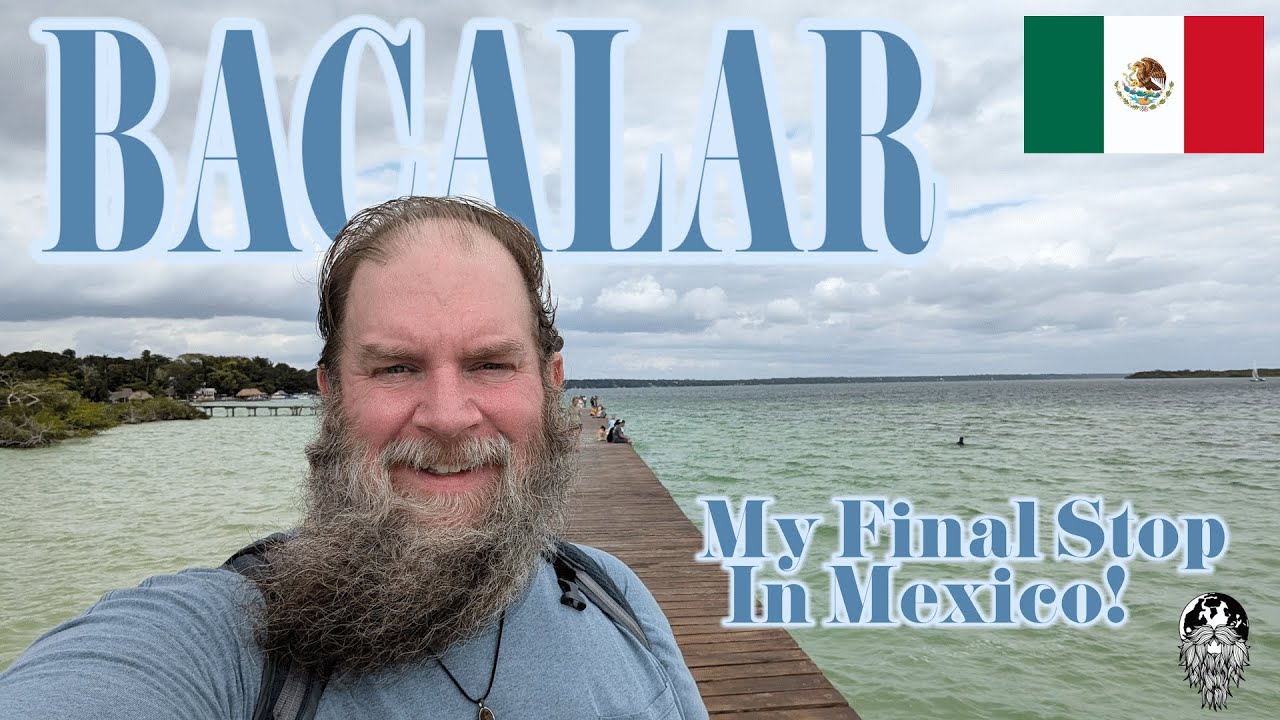 My Final Stop On My Epic Journey Across Mexico! Bacalar 🇲🇽