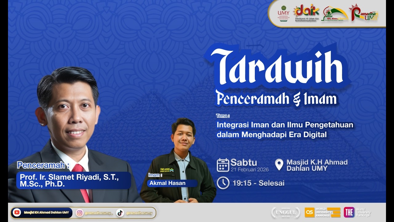 Ceramah & Tarawih | Prof. Ir. Slamet Riyadi, S.T., M.Sc., Ph.D
