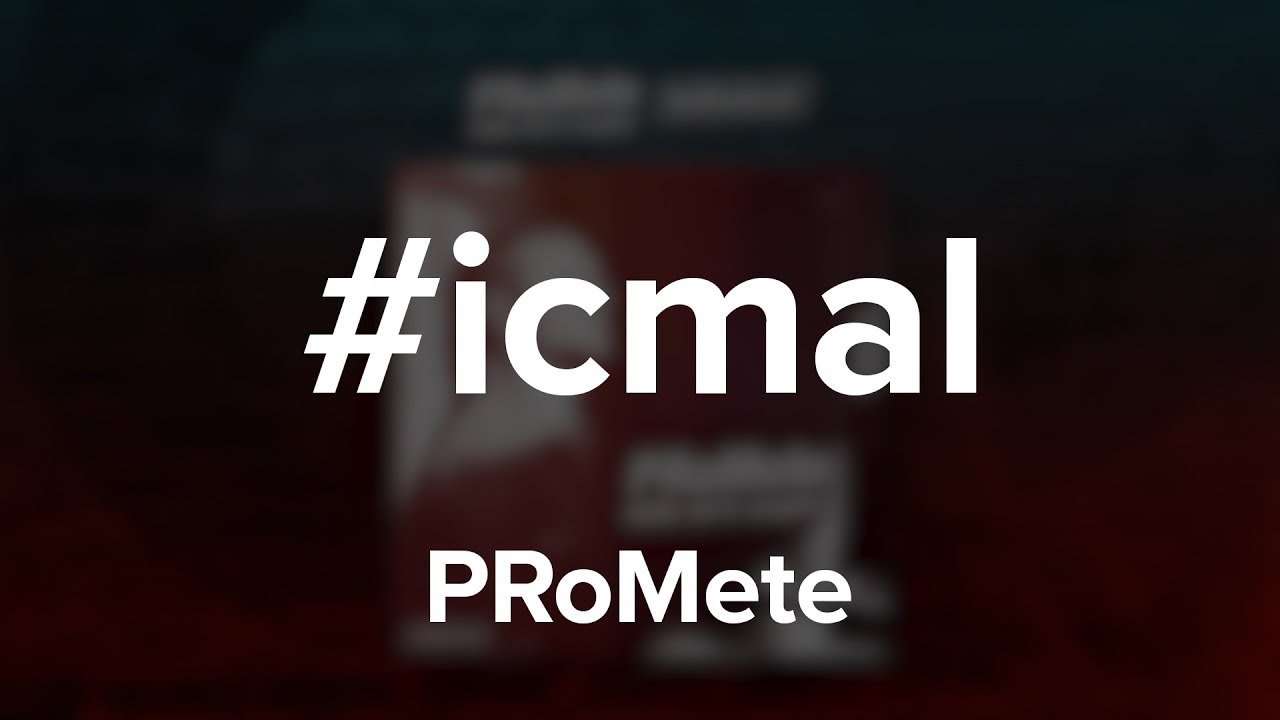 PRoMete &mdash; #icmal1