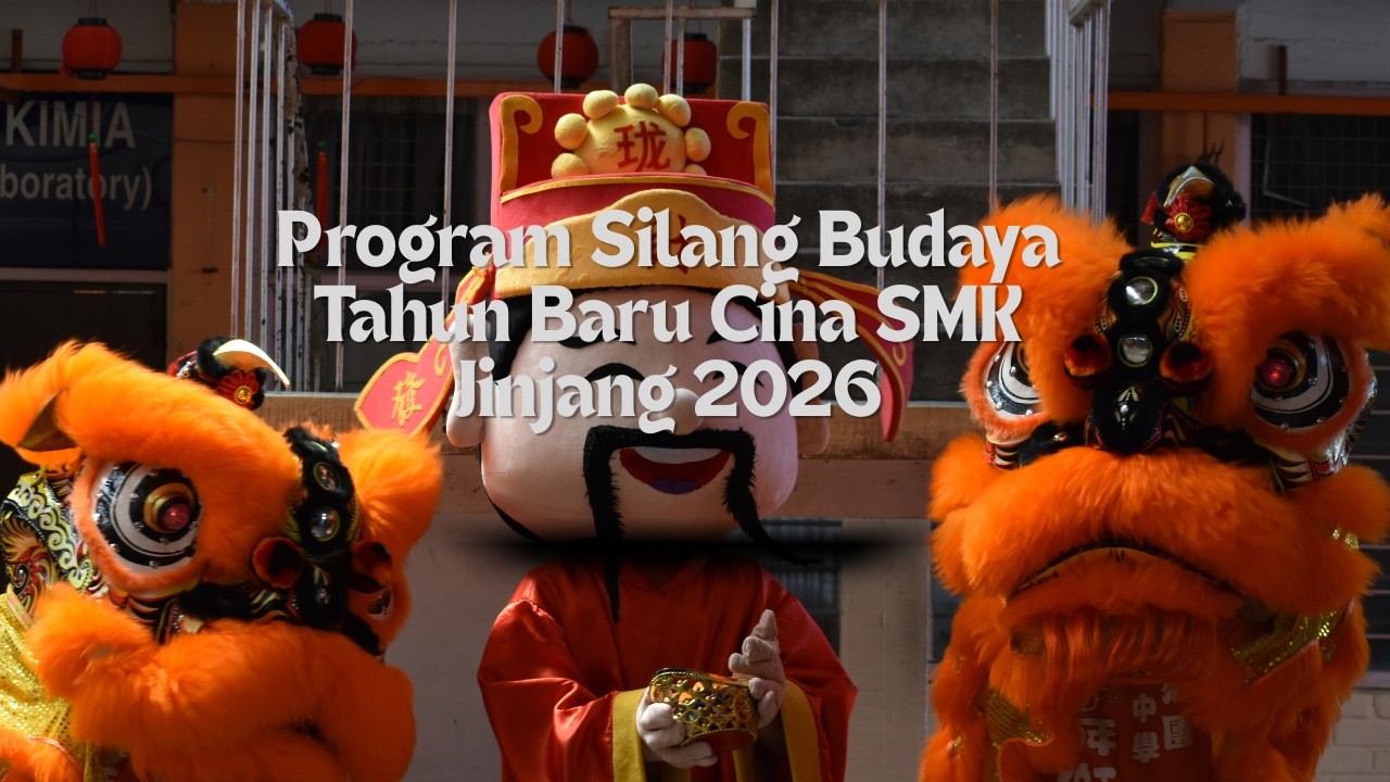 Program Silang Budaya Tahun Baru Cina SMK Jinjang 2026