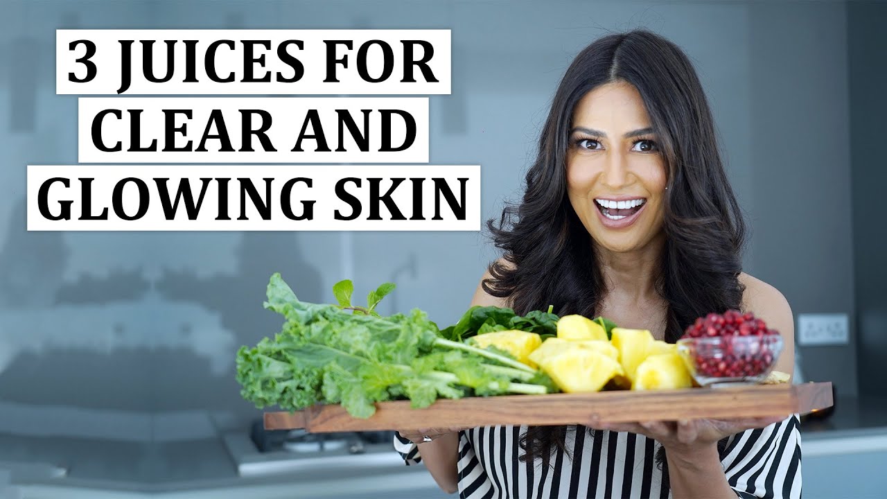 Three Juices For Clear Skin