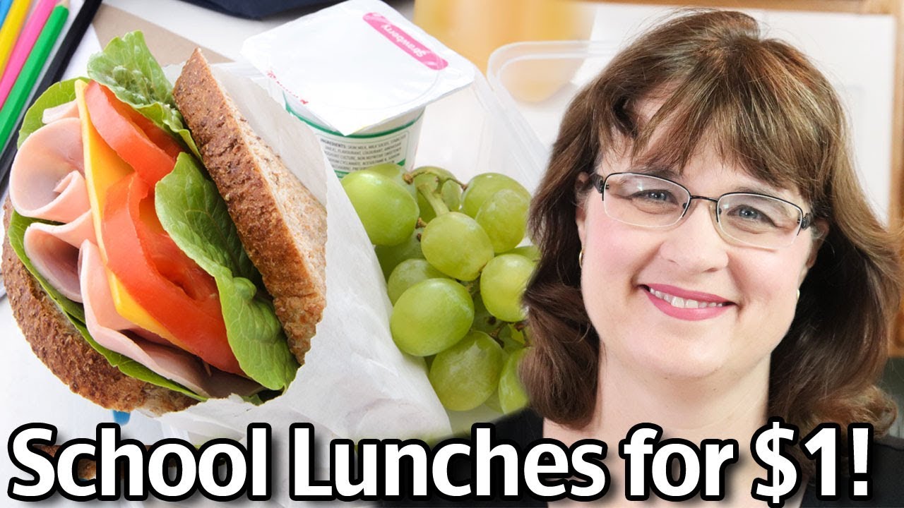 School Lunches for $1! Stop Spending All Your Money On School Lunch!