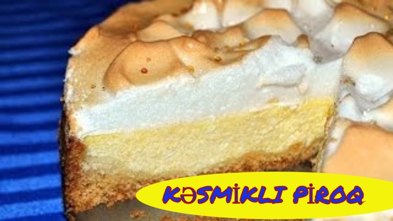 Kesmikli piroq.Piroq resepti.Asan sirniyyat hazirlanmasi. piroq reseptleri