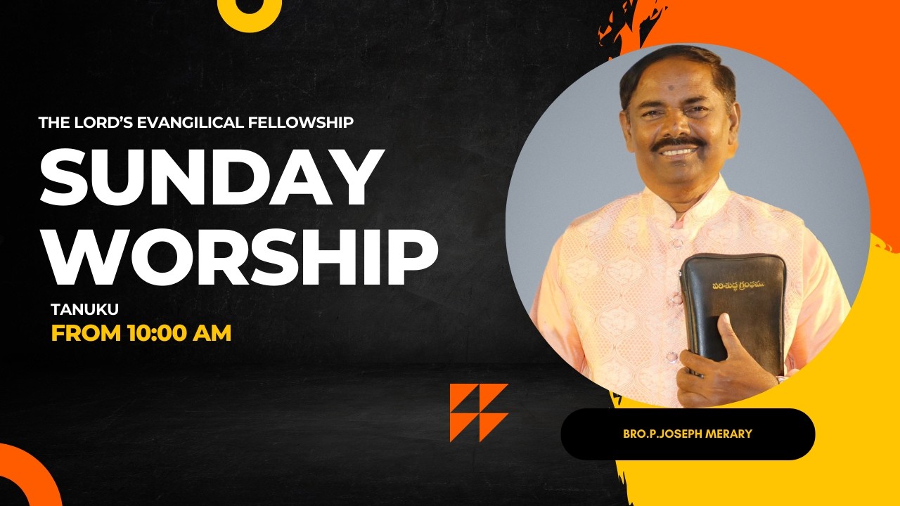 The Lords  Evangelical Fellowship Sunday Worship  ||01-03-2026||