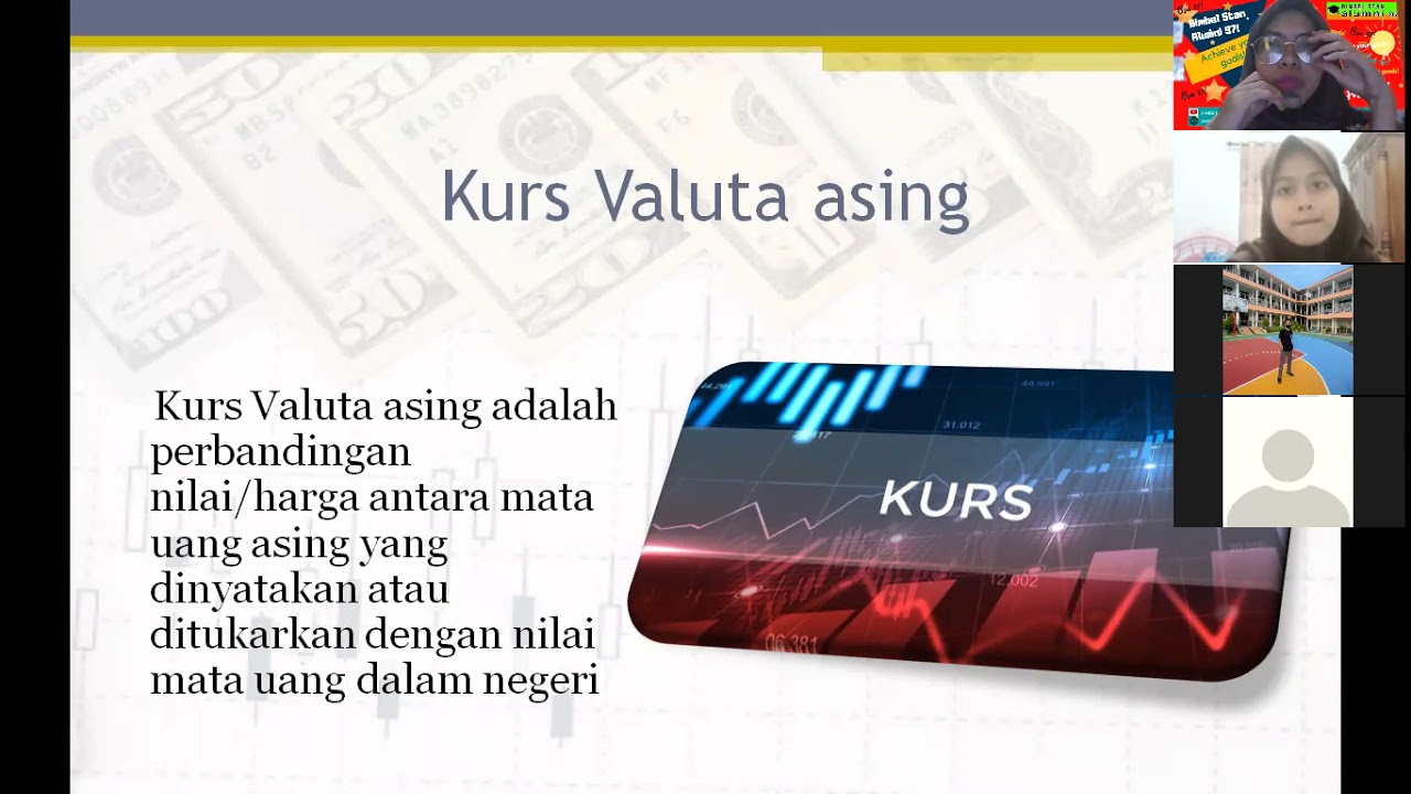 Kurs Valuta Asing oleh Ades Marsela, M.Pd