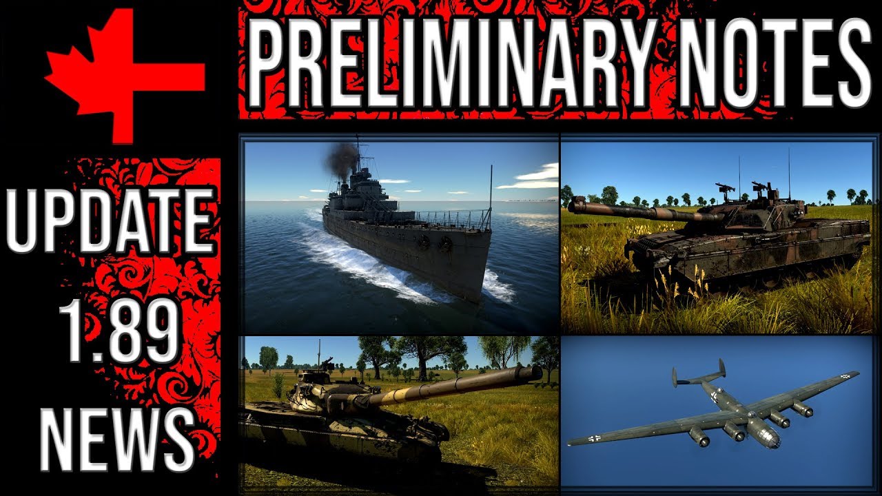 War Thunder - Update 1.89 Preliminary Patch Notes - Part 2