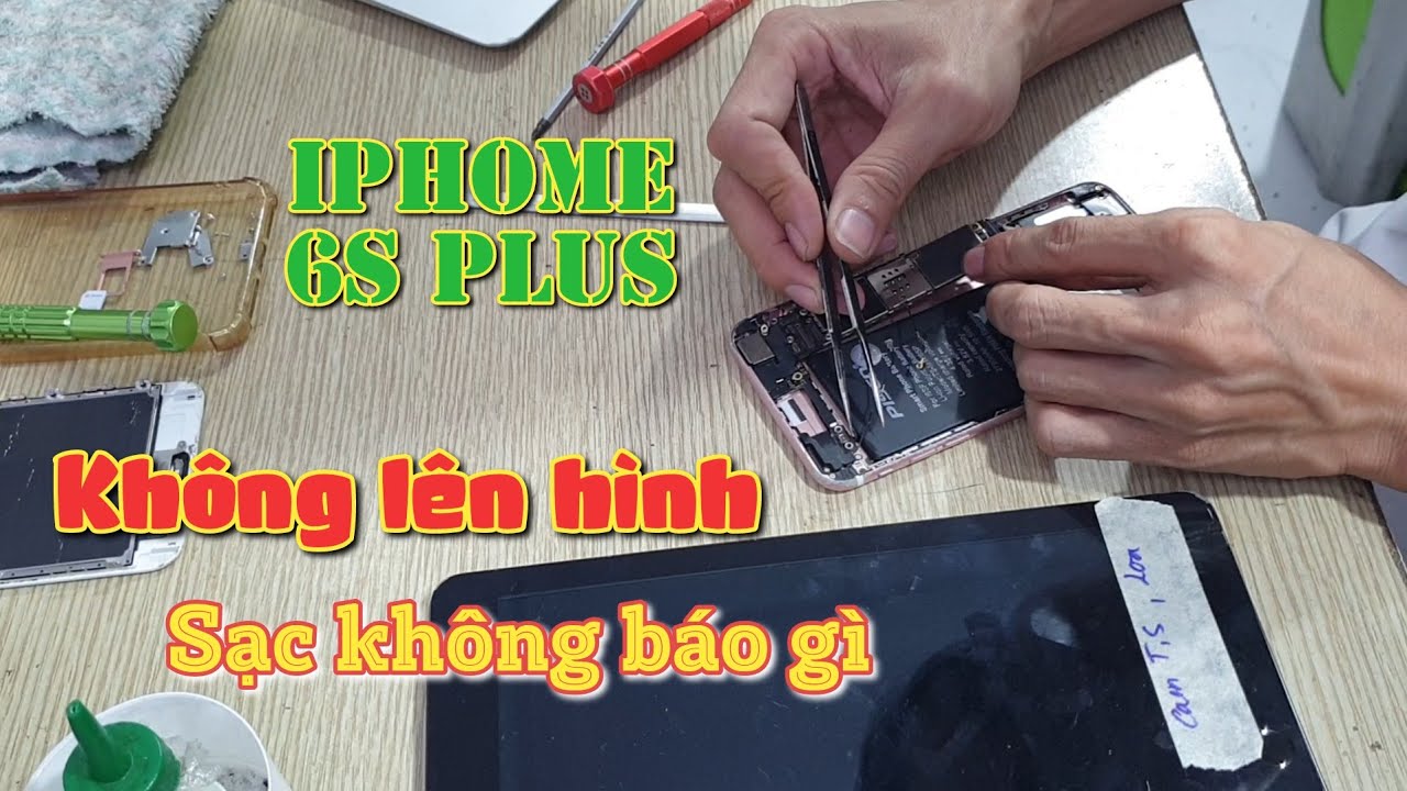Iphone 6s plus - không nguồn không hình, sạc không báo gì.