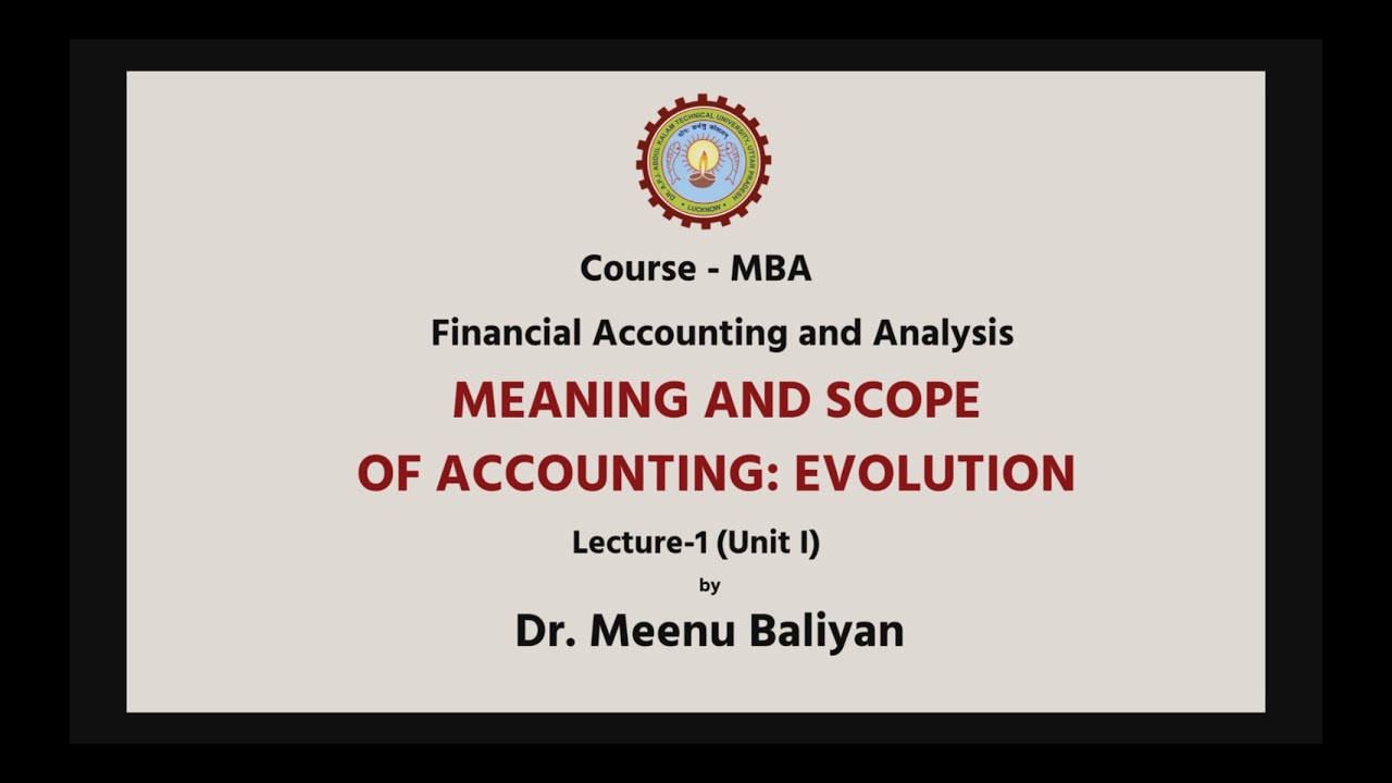 | AKTU Digital Education| Financial Accounting & Analysis|Meaning and Scope of Accounting: Evolution