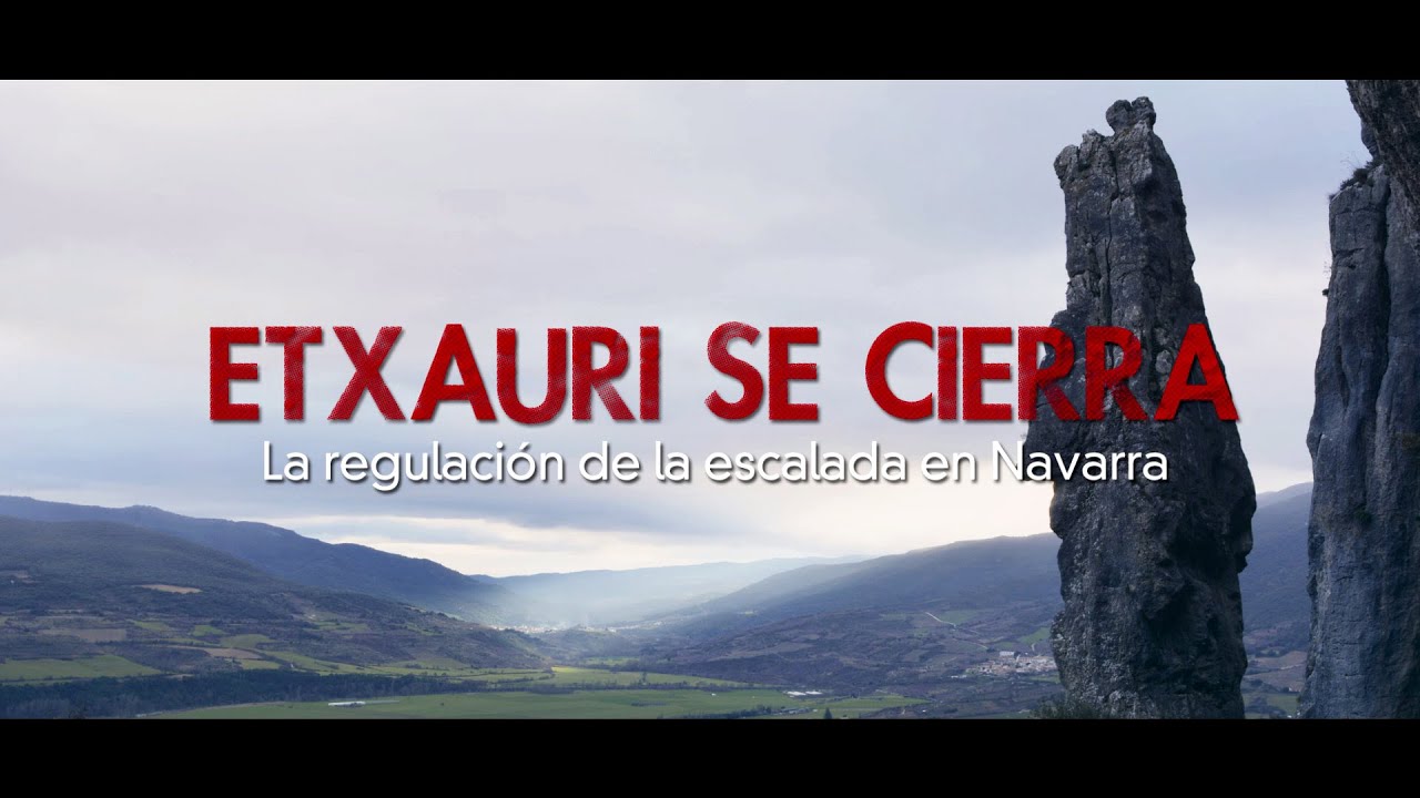 Etxauri se cierra. La regulación de la escalada en Navarra