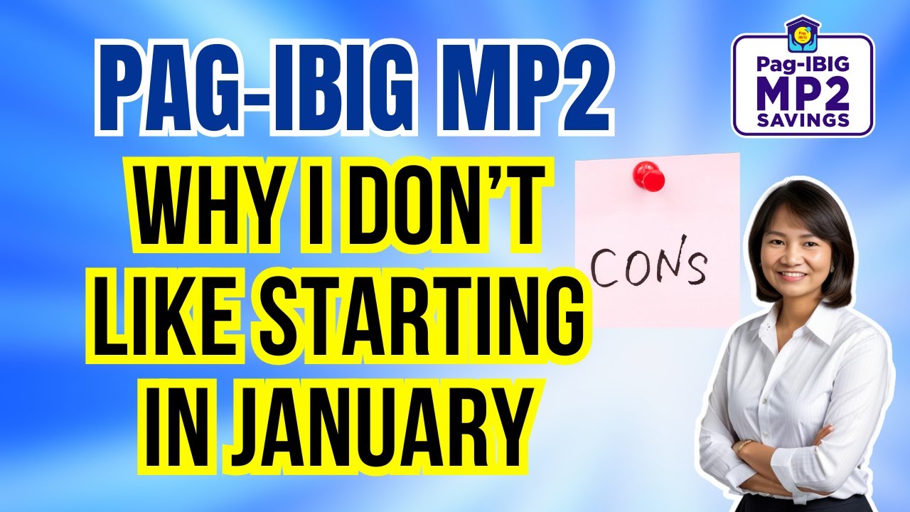 Pag-IBIG MP2: Best Time to Open MP2 Account / Investing in MP2
