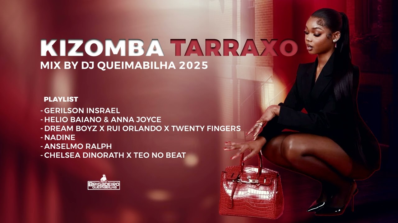 Kizomba Tarraxo Mix By DJ Queimabilha 2025 X  GERILSON INSRAEL X ANSELMO RALPH X TWENTY FINGERS