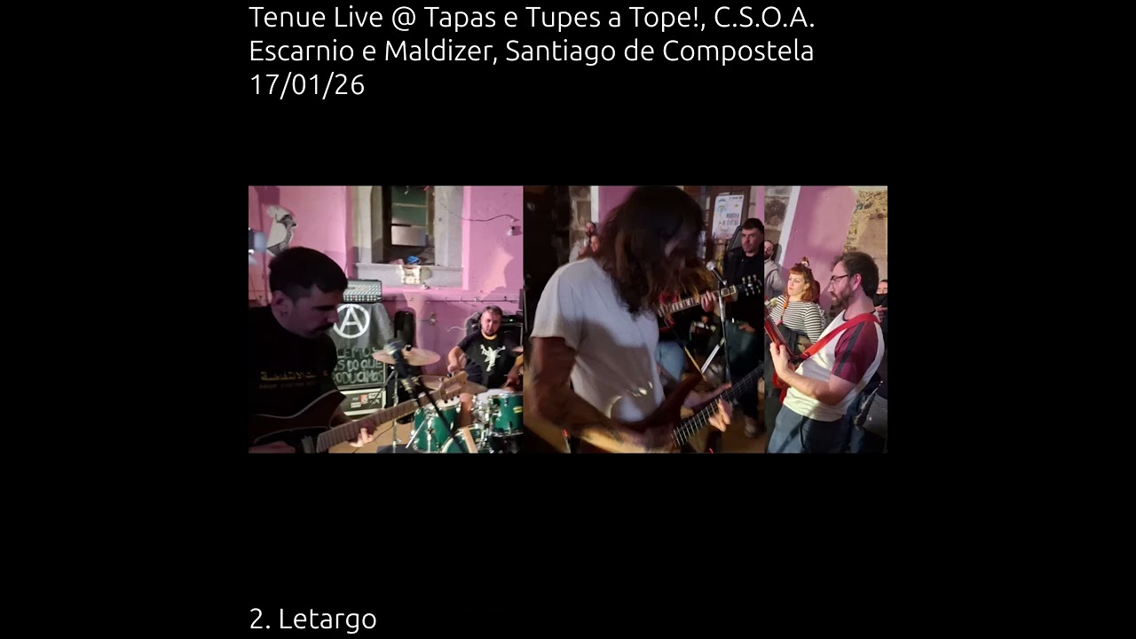 Tenue Live @ Tapas e Tupes a Tope!, C.S.O.A. Escarnio e Maldizer, Santiago de Compostela 17/01/26