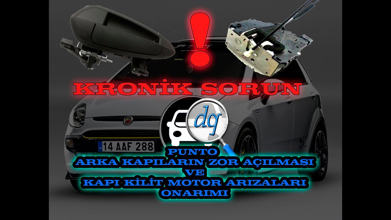 FİAT PUNTO ARKA KAPI ZOR AÇILMA SORUNU & KİLİT MOTORU ONARIM | FİAT PUNTO REAR DOOR HANDLE PROBLEM