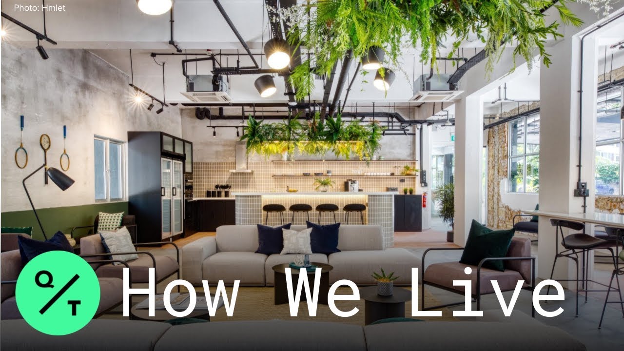 Co-Working, Now Co-Living Spaces