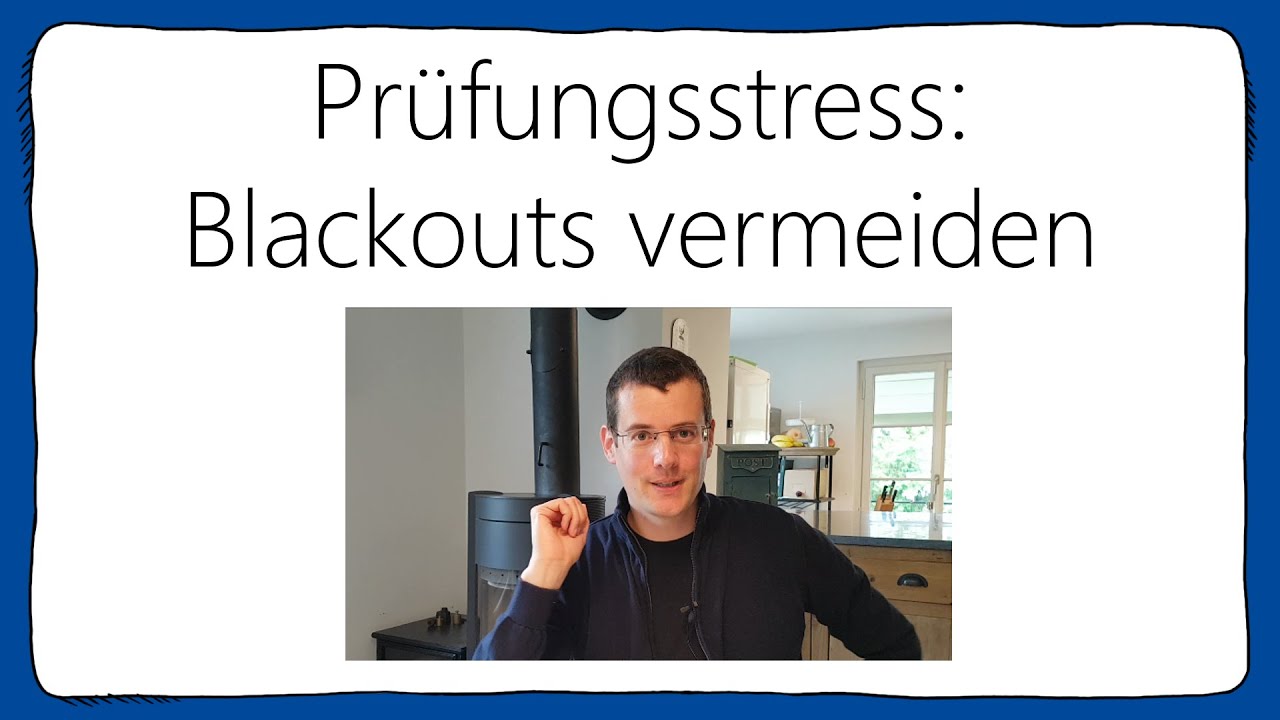 Prüfungsstress: Blackouts vermeiden