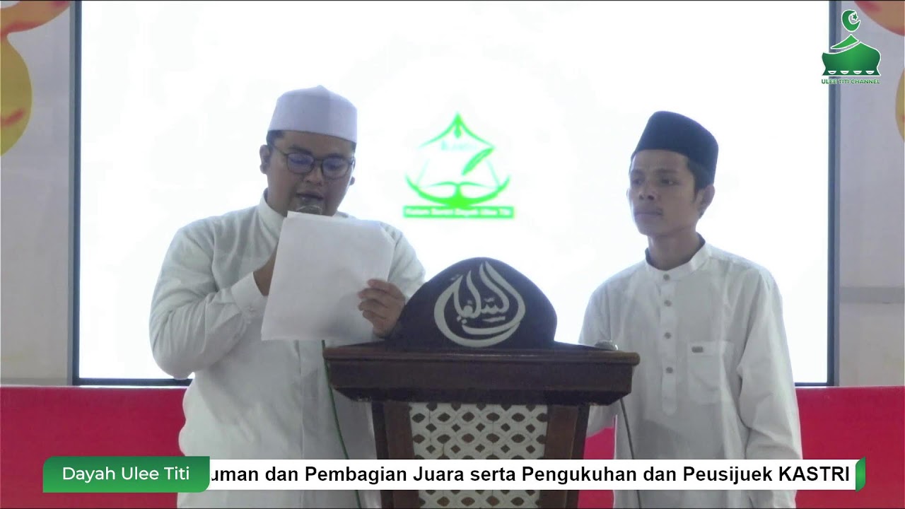Pengumuman dan Pembagian Juara serta Pengukuhan dan Peusijuek KASTRI masa jabatan 2026-2027