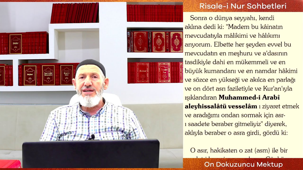 Risale-i Nur Sohbetleri - 17.05.2021 -  Resul-i Ekrem Aleyhissalâtu Vesselâmın  Şahsiyeti Maneviyesi