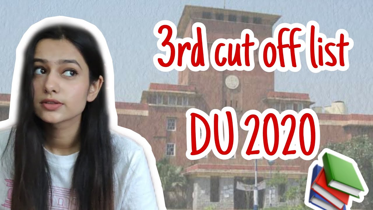 3rd cutoff DELHI UNIVERSITY ADMISSIONS 2020 UPDATE