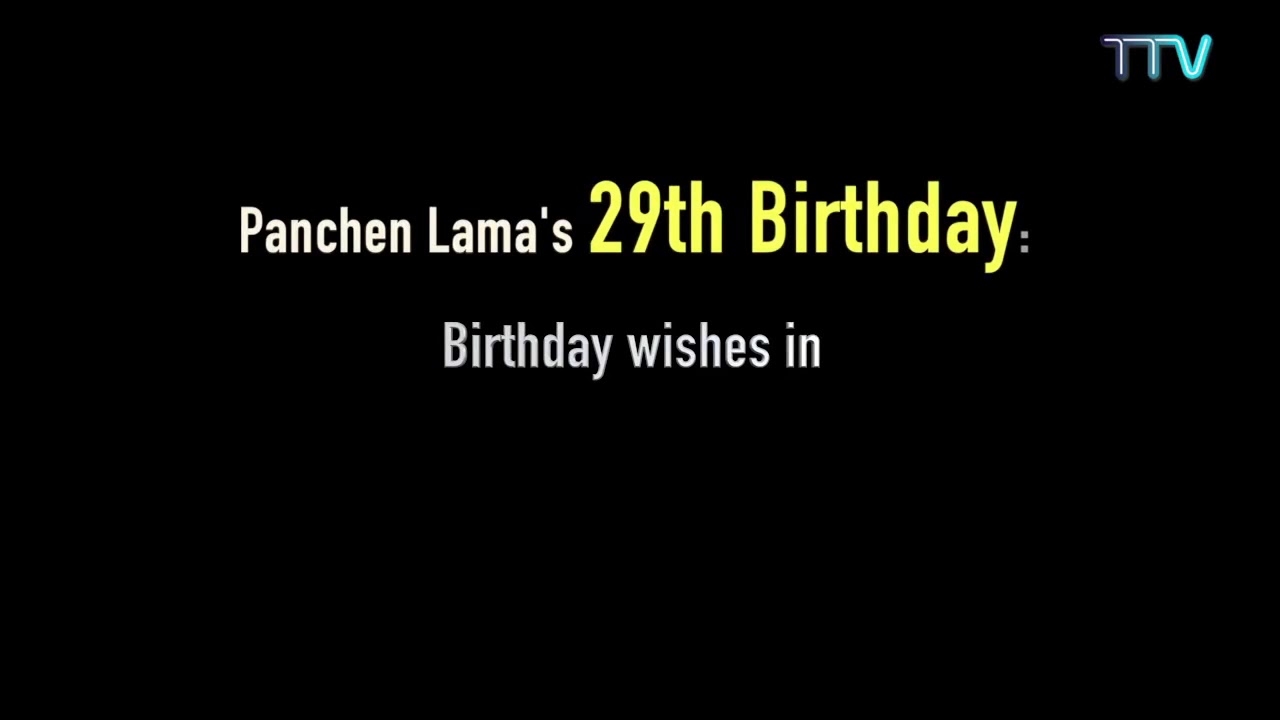 Penchen Lama 29th Birthday