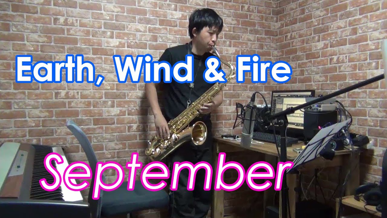 Earth, Wind & Fire - September - Tenor Saxophone Cover