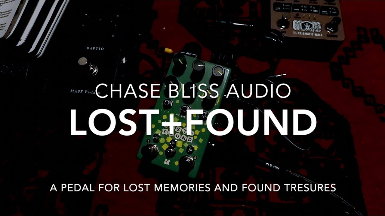 Chase Bliss Audio Lost+Found ~ Baritone guitar demo
